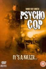 Watch Psycho Cop Sockshare