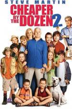 Watch Cheaper by the Dozen 2 Sockshare