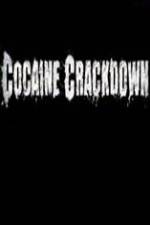 Watch National Geographic Cocaine Crackdown Sockshare