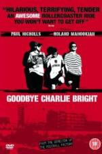 Watch Goodbye Charlie Bright Sockshare