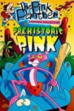 Watch Prehistoric Pink Sockshare