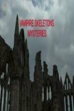 Watch Vampire Skeletons Mystery Sockshare