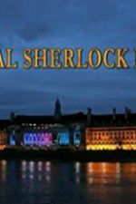 Watch The Real Sherlock Holmes Sockshare