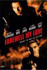 Watch Farewell, My Love Sockshare