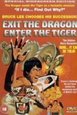 Watch Exit the Dragon, Enter the Tiger Sockshare