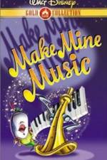 Watch Make Mine Music Sockshare