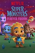 Watch Super Monsters Furever Friends Sockshare