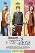 Watch 3 Generations Sockshare