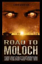 Watch Road to Moloch Sockshare