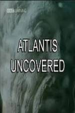 Watch Atlantis Uncovered Sockshare