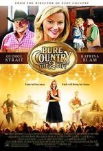 Watch Pure Country 2: The Gift Sockshare