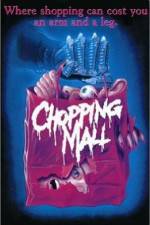 Watch Chopping Mall Sockshare