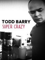 Watch Todd Barry: Super Crazy Sockshare