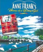 Watch Anne Frank\'s Diary Sockshare