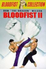 Watch Bloodfist II Sockshare