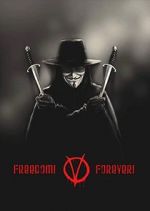 Watch Freedom! Forever!: Making \'V for Vendetta\' Sockshare