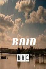 Watch BBC Rain Sockshare