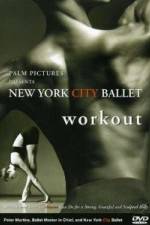 Watch New York City Ballet Workout Sockshare