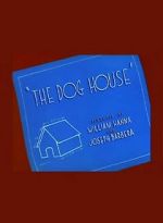 Watch The Dog House Sockshare