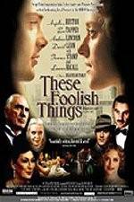 Watch These Foolish Things Sockshare