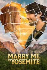 Watch Marry Me in Yosemite Sockshare