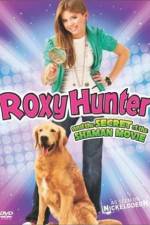 Watch Roxy Hunter and the Secret of the Shaman Sockshare