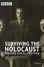 Watch Surviving the Holocaust: Freddie Knoller\'s War Sockshare