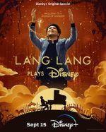 Watch Lang Lang Plays Disney (TV Special 2023) Sockshare