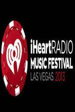 Watch iHeartRadio Music Festival Las Vegas Sockshare