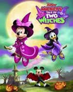 Watch Mickey\'s Tale of Two Witches (TV Special 2021) Sockshare