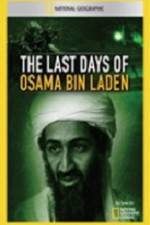 Watch National Geographic The Last Days of Osama Bin Laden Sockshare