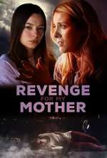 Watch Revenge for My Mother Sockshare