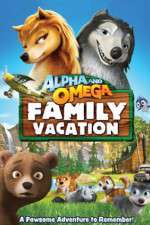 Watch Alpha and Omega: Family Vacation Sockshare