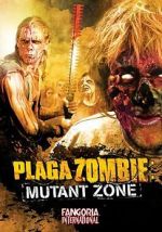 Watch Plaga zombie: Zona mutante Sockshare