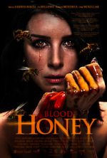 Watch Blood Honey Sockshare