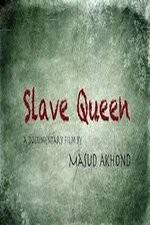 Watch Slave Queen Sockshare