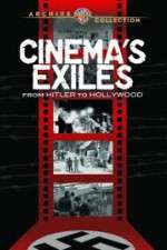 Watch Cinema's Exiles: From Hitler to Hollywood Sockshare