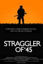 Watch Straggler of '45 Sockshare