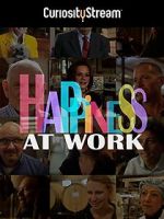 Watch Happiness at Work Sockshare