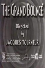 Watch The Grand Bounce Sockshare