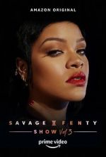 Watch Savage x Fenty Show Vol. 3 (TV Special 2021) Sockshare