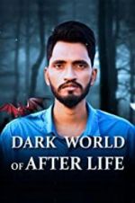 Watch Dark World of After Life Sockshare