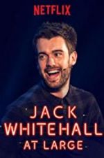 Watch Jack Whitehall: At Large Sockshare