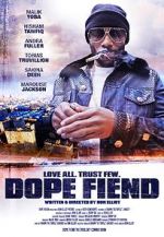 Watch Dope Fiend Sockshare