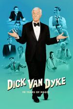 Watch Dick Van Dyke 98 Years of Magic (TV Special 2023) Sockshare