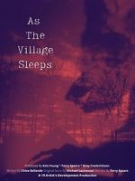 Watch As the Village Sleeps Sockshare