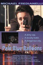 Watch Pale Blue Balloons Sockshare