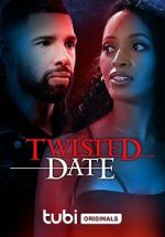 Watch Twisted Date Sockshare