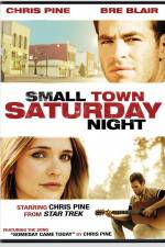 Watch Small Town Saturday Night Sockshare
