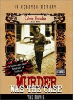 Watch Murder Was the Case: The Movie Sockshare